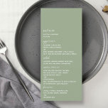 Modern Script Sage Green Minimalistic Wedding Menu<br><div class="desc">Viel in stijl met deze moderne en zeer trendy trouwmenukaarten. Dit ontwerp is gemakkelijk te personaliseren met uw speciale gebeurtenisformulering en uw gasten zullen enthousiast zijn wanneer zij deze geweldige menu's zien. Overeenkomende objecten zijn te vinden in het collectie.</div>