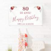Modern Script So what 80th Birthday Party Floral Spandoek (Insitu)