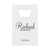Modern script - speciaal gepersonaliseerd Groomsma Creditkaart Flessenopener (Voorkant)
