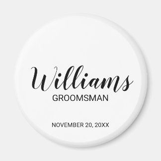 Modern script - speciaal gepersonaliseerd Groomsma Magneet