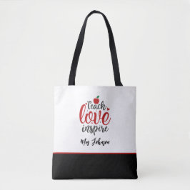 Modern Script Teach Love Inspire Teacher Tote Bag