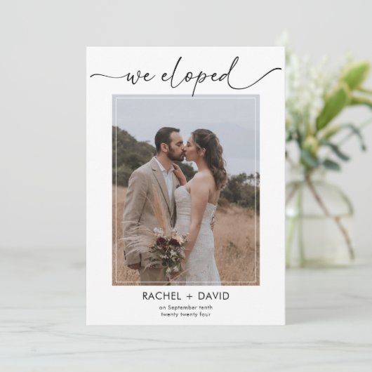 Modern script We Eloped Foto Bruiloft Receptie Kaart (Staand voorkant)
