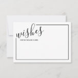 Modern Script Wedding Advice and Wishes Card Advieskaart<br><div class="desc">Voeg een persoonlijke aanraking aan uw bruiloft toe met een modern manuscript trouwadvies en wenst kaart. Deze advieskaart is voorzien van een titel in de zwarte stijl van het moderne calligrafische lettertype en van details in de zwarte moderne sans serif lettertypestijl met een zwarte rand op een witte achtergrond. Ideaal...</div>