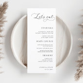 Modern Script Wit Minimalist Let's Eat Wedding Menu