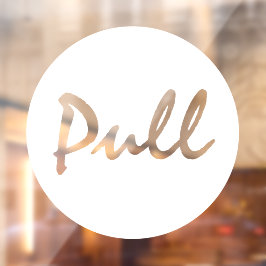 Modern Script Wit PULL Zakelijk Raamsticker