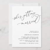 Modern script ze wordt getrouwd Vrijgezellenfeest Kaart (Voorkant)