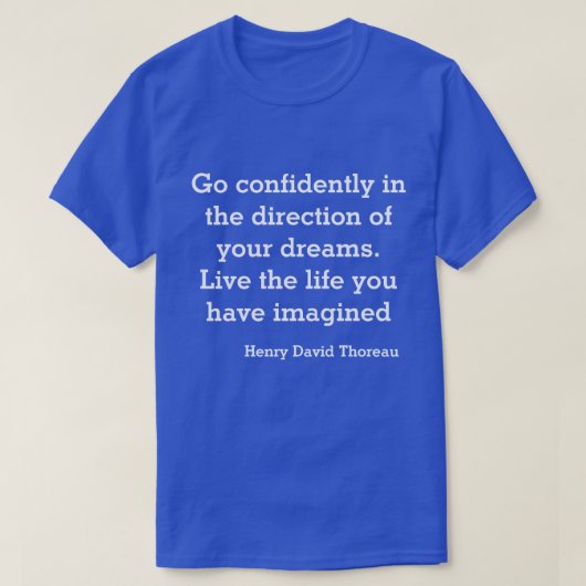modern shirt Henry David Thoreau citeert woorden (Design voorkant)