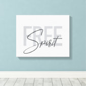 Modern, simpel, cool typography of Free Spirit Canvas Afdruk (Insitu (Houten vloer))