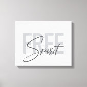 Modern, simpel, cool typography of Free Spirit Canvas Afdruk (Voorkant)