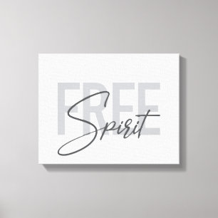 Modern, simpel, cool typography of Free Spirit Canvas Afdruk