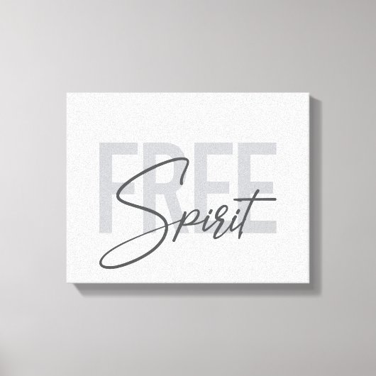 Modern, simpel, cool typography of Free Spirit Canvas Afdruk (Voorkant)