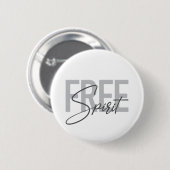 Modern, simpel, cool typography of Free Spirit Ronde Button 5,7 Cm (Voorkant /achterkant)
