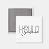 Modern, simpel, coole typograaf Hello Sunshine Magneet (Voorkant / Achterkant)