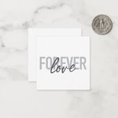 Modern, simple, cool typography of Forever Love Notitiekaartje (Voorkant / Achterkant in situ)