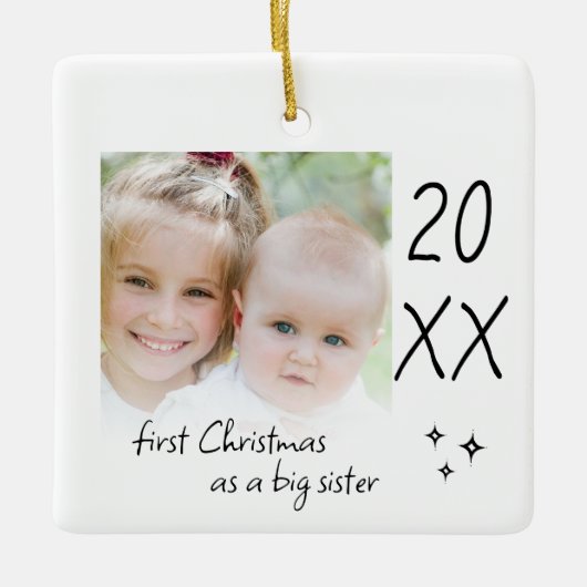 Modern Simple First Christmas As Big Sister Photo Keramisch Ornament (Voorkant)