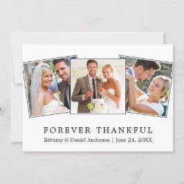 Modern Simple Forever Thankful 3 Photo Wedding Bedankkaart
