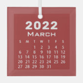 Modern Simple Red March 2022-maandkalender Glas Ornament (Voorkant)