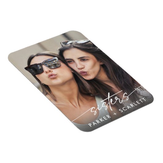 Modern Sisters Create Your Own Photo Script Magneet (Rechterzijde)