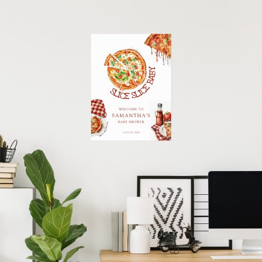Modern Slice Baby Pizza Baby shower Sign Poster (Thuiskantoor)