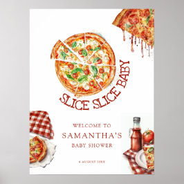 Modern Slice Baby Pizza Baby shower Sign Poster