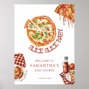 Modern Slice Baby Pizza Baby shower Sign Poster