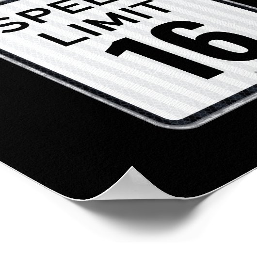 Modern snacks sign 16th Birthday Speed Limit Poster (Hoek)