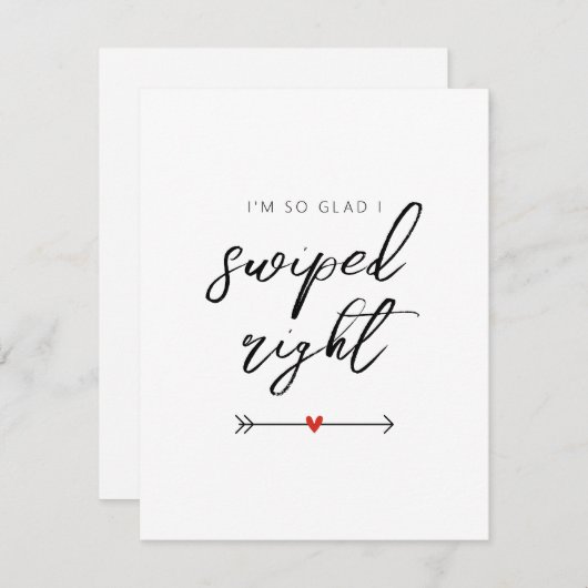 Modern So Glad I Swiped Right Valentine's Flat Feestdagenkaart (Voorkant / Achterkant)