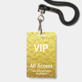 Modern, speciaal gepersonaliseerd Gold VIP - Alle Badge (Voorzijde met lanyard)