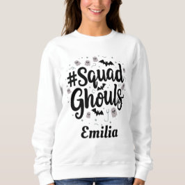 Modern Squad Ghouls Halloween Custom Name Trui