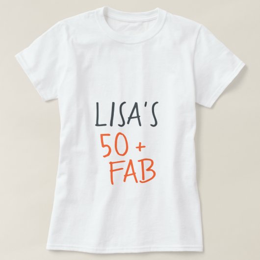 Modern stijlvol Sinaasappel 50 Fabulous Birthday T-shirt (Design voorkant)