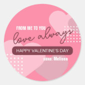 Modern Sweet Pink Love Altijd Valentijnsdag Ronde Sticker (Voorkant)