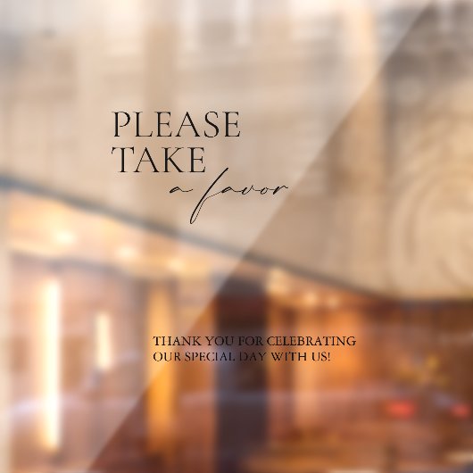 Modern Take a Favor Mirror Decal Sign Script (Vel 2)