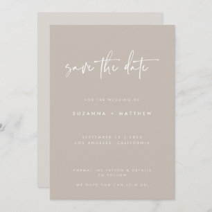Modern Taupe White Handwrite Calligraphy Wedding Save The Date