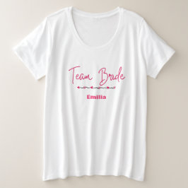 Modern team bruid Roze Hart bruidsmeisje bruids Grote Maat T-shirt