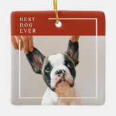 Modern Terracotta Red Best Dog Ever Photo  Keramisch Ornament (Voorkant)