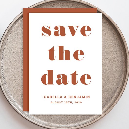 Modern Terracotta Typography Wedding Save The Date