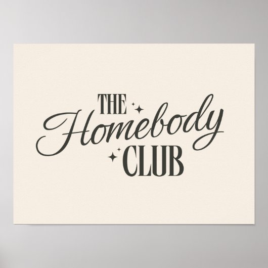 Modern "The Homebody Club" Neutral Beige Poster (Voorkant)