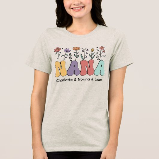 Modern & Trendy Nana Floral  Personalized Names Tri-Blend Shirt (Voorkant)