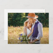 Modern trendy script We Eloped trouwfoto Briefkaart (Voorkant / Achterkant)