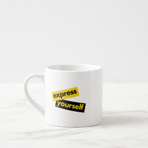 Modern, trillend, bold graphic of Express Yourself Espresso Kop