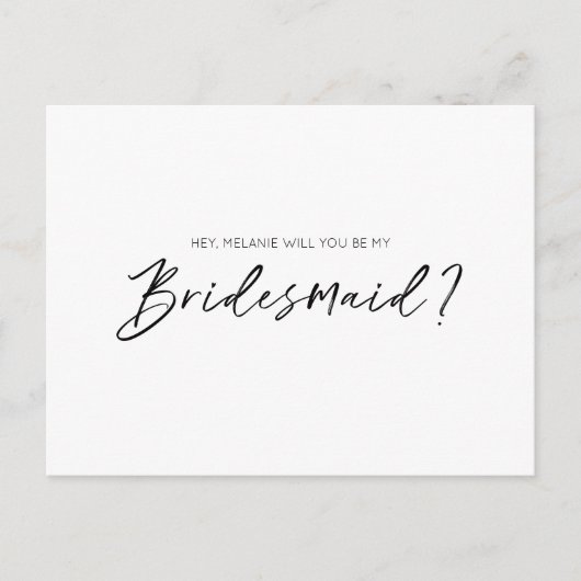 Modern typografisch, zult u mijn bruidsmeisje uitnodiging briefkaart (Voorkant)