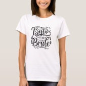 Modern Typography Bestie of The Bride T-shirt (Voorkant)