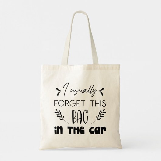 Modern Typography funny Quotes Tote Bag (Achterkant)