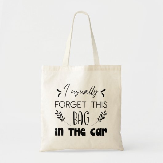 Modern Typography funny Quotes Tote Bag (Voorkant)
