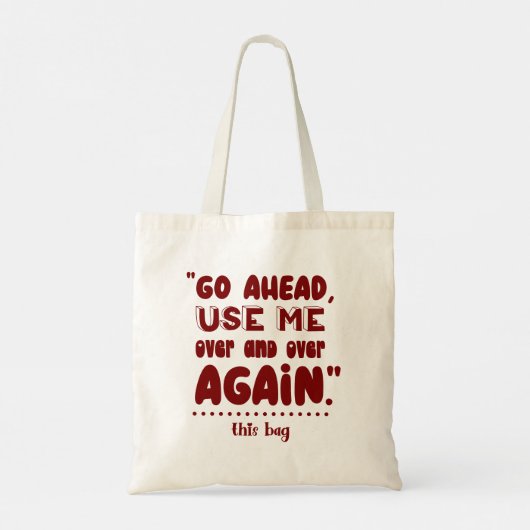 Modern Typography funny Quotes Tote Bag (Achterkant)