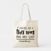 Modern Typography funny Quotes Tote Bag (Achterkant)
