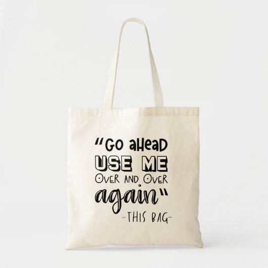 Modern Typography funny Quotes Tote Bag (Voorkant)