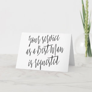 Modern "Uw dienst als een beste man wordt gevraagd