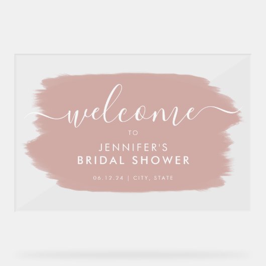Modern Vrijgezellenfeest Welkom Dusty Pink Paint Acryl Bord (Voorkant)