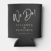 Modern We Do Elegant Custom Black Cream Wedding Blikjeskoeler (Voorkant)